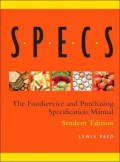 Specs: The Foodservice and Purchasing Specification Manual