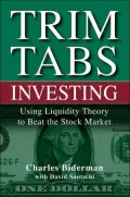 TrimTabs Investing: Using Liquidity Theory to Beat the Stock Market