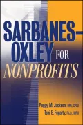 Sarbanes-Oxley for Nonprofits: A Guide to Gaining Competitive Advantage