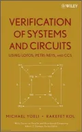 Verification of Systems and Circuits Using LOTOS, Petri Nets, and CCS