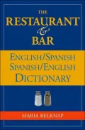 The Restaurant & Bar English/Spanish Dictionary