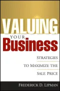 Valuing Your Business: Strategies to Maximize the Sale Price