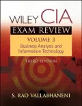 Wiley CIA Exam Review, Volume 3: Business Analysis and Information Technology