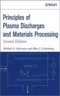 Principles of Plasma Discharges and Materials Processing
