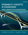 Probability Concepts in Engineering: Emphasis on Applications to Civil and Environmental Engineering, Vol. 1