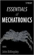 Essentials of Mechatronics