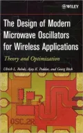 The Design of Modern Microwave Oscillators for Wireless Applications: Theory and Optimization