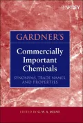 Gardner's Commercially Important Chemicals: Synonyms, Trade Names, and Properties