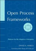 Open Process Frameworks: Patterns for the Adaptive E-Enterprise