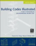 Building Codes Illustrated : A Guide to Understanding the International Building Code