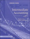 Intermediate Accounting, Volume 1, Working Papers