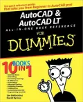 AutoCAD & AutoCAD LT All-in-One Desk Reference For Dummies 