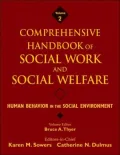 Comprehensive Handbook of Social Work and Social Welfare: Human Behavior in the Social Environment, Vol. 2