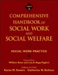 Comprehensive Handbook of Social Work and Social Welfare: Social Work Practice, Vol. 3