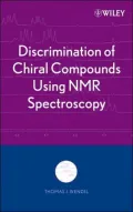 Discrimination of Chiral Compounds Using NMR Spectroscopy