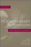Psychotherapy Supervision: Theory, Research, and Practice