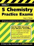 CliffsAP 5 Chemistry Practice Tests