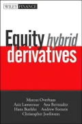 Equity Hybrid Derivatives