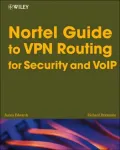 Nortel Guide to VPN Routing for Security and VoIP