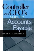 Controller and CFO's Guide to Accounts Payable