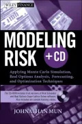 Modeling Risk + CD-ROM: Applying Monte Carlo Simulation, Real Options Analysis, Forecasting, and Optimization Techniques