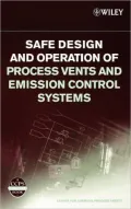 Safe Design and Operation of Process Vents and Emission Control Systems