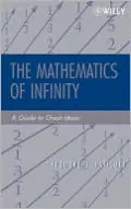 The Mathematics of Infinity: A Guide to Great Ideas