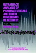 Ultratrace Analysis of Pharmaceuticals and Other Compounds of Interest