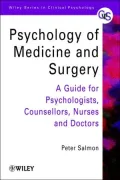 Psychology Of Medicine & Surgery