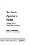 Synthetic Aperture Radar: Systems and Signal Processing
