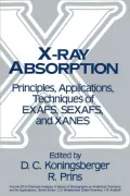 X-Ray Absorption: Principles, Applications, Techniques of EXAFS, SEXAFS and XANES