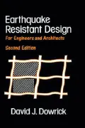 Earthquake Resistant Design: For Engineers and Architects