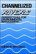 Channelized Rivers: Perspectives for Environmental Management
