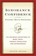 Ignorance, Confidence And Filthy Rich Friends