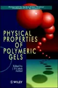 Physical Properties of Polymeric Gels