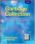 Garbage Collection: Algorithms for Automatic Dynamic Memory Management