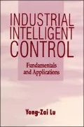 Industrial Intelligent Control: Fundamentals and Applications