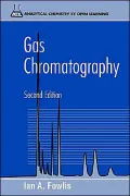Gas Chromatography: Analytical Chemistry by Open Learning