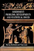 Assessment: Problems, Developments and Statistical Issues