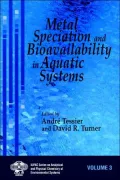 Metal Speciation & Bioavailability
