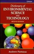 Dictionary of Environmental Science and Technology - Andrew Porteous - Paperback - 2nd ed