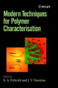 Modern Techniques for Polymer Characterisation