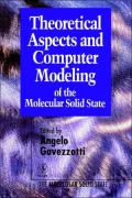 Theoretical Aspects and Computer Modeling of the Molecular Solid State