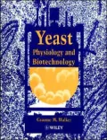 Yeast Physiology & Biotechnology