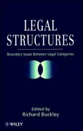 Legal Structures : Boundary Issues Between Legal Categories