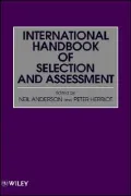Assessment and Selection in Organizations, International Handbook of Selection and Assessment: Methods and Practice for Recruitment and Appraisal, Vol. 2