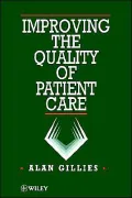 Improving The Quality Of Patient Ca