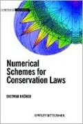Numerical Schemes For Conservation