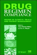 Drug Regimen Compliance : Issues in Clinical Trials and Patient Management