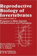 Reproductive Biol Invertebrate, Vol. 9